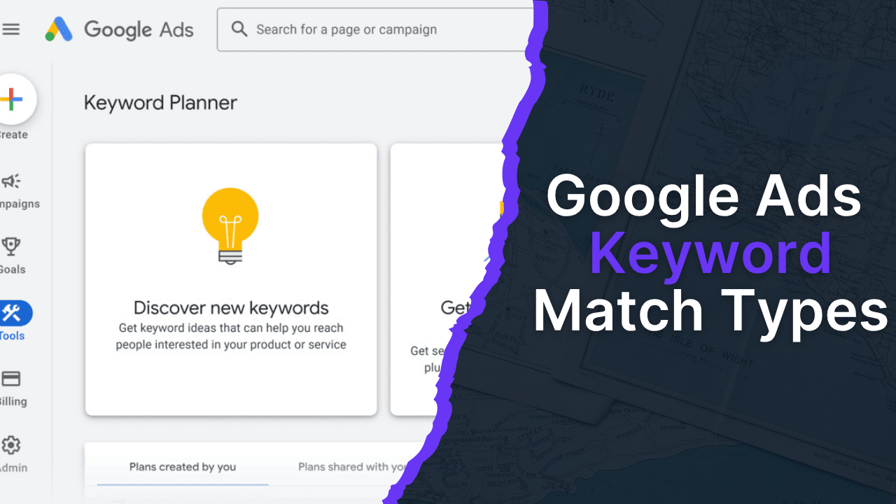 Google Ads Keyword Match Types
